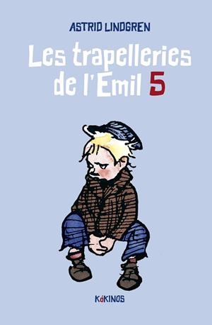TRAPELLERIES DE L'EMIL, LES 5 | 9788419475190 | LINDGREN, ASTRID | Llibreria Huch - Llibreria online de Berga 