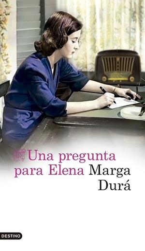 UNA PREGUNTA PARA ELENA | 9788423363957 | DURÁ SEBASTIÁN, MARGA | Llibreria Huch - Llibreria online de Berga 