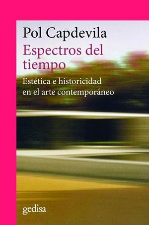 ESPECTROS DEL TIEMPO | 9788497848398 | CAPDEVILA, POL | Llibreria Huch - Llibreria online de Berga 