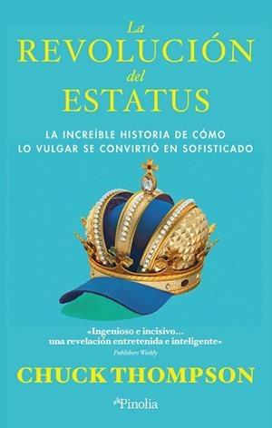 REVOLUCIÓN DEL ESTATUS, LA | 9788419878151 | CHUCK THOMPSON | Llibreria Huch - Llibreria online de Berga 