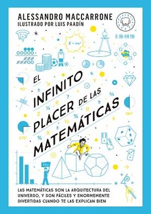 INFINITO PLACER DE LAS MATEMÁTICAS, EL | 9788419654311 | MACCARRONE, ALESSANDRO | Llibreria Huch - Llibreria online de Berga 