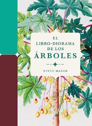 LIBRO-DIORAMA DE LOS ÁRBOLES, EL | 9788412386196 | MARSH, STEVE | Llibreria Huch - Llibreria online de Berga 