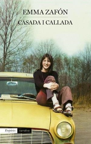 CASADA I CALLADA | 9788419729064 | ZAFÓN GARCIA, EMMA | Llibreria Huch - Llibreria online de Berga 