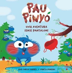 UNA AVENTURA SENSE PANTALONS | 9788466154406 | ANDRÉS, JOSÉ CARLOS | Llibreria Huch - Llibreria online de Berga 