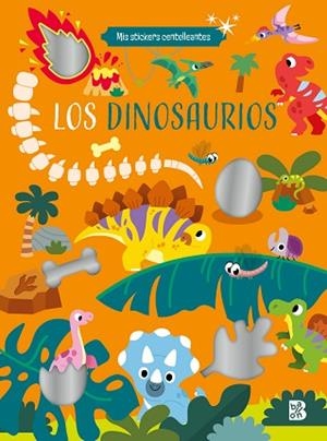 MIS STICKERS CENTELLEANTES - LOS DINOSAURIOS | 9789403234274 | BALLON | Llibreria Huch - Llibreria online de Berga 