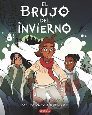 EL BRUJO DEL INVIERNO | 9788418774652 | KNOX OSTERTAG, MOLLY | Llibreria Huch - Llibreria online de Berga 