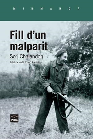 FILL D'UN MALPARIT | 9788418858581 | CHALANDON, SORJ | Llibreria Huch - Llibreria online de Berga 