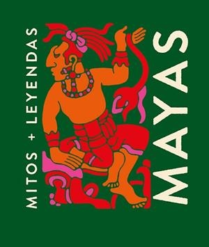 MITOS Y LEYENDAS MAYAS | 9788419599322 | GALLO, ANA | Llibreria Huch - Llibreria online de Berga 