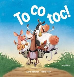 TOCOTOC! | 9788419659439 | ANYA DAMIRÓN | Llibreria Huch - Llibreria online de Berga 