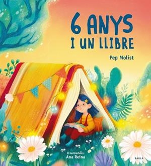 6 ANYS I UN LLIBRE | 9788447951253 | MOLIST SADURNÍ, PEP | Llibreria Huch - Llibreria online de Berga 