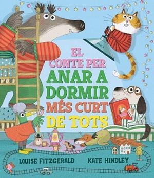 CONTE PER ANAR A DORMIR MÉS CURT DE TOTS, EL | 9788447950690 | FITZGERALD, LOUISE | Llibreria Huch - Llibreria online de Berga 