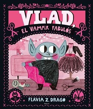 VLAD, EL VAMPIR FABULÓS | 9788447951291 | DRAGO, FLAVIA Z. | Llibreria Huch - Llibreria online de Berga 