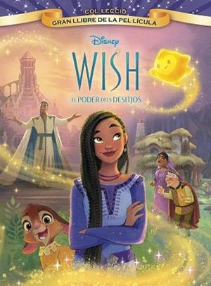 WISH: EL PODER DELS DESITJOS. GRAN LLIBRE DE LA PEL·LÍCULA | 9788413896588 | DISNEY | Llibreria Huch - Llibreria online de Berga 