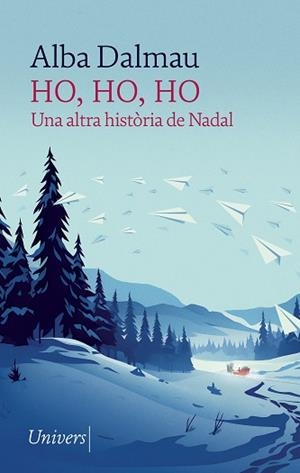 HO, HO, HO | 9788418375910 | DALMAU, ALBA | Llibreria Huch - Llibreria online de Berga 