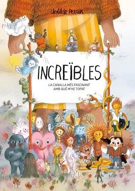 INCREÏBLES | 9788419401632 | PERRIN, CLOTILDE | Llibreria Huch - Llibreria online de Berga 
