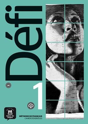 DEFI 1 CAHIER D´EXERCICES | 9788417249656 | CHABI, FATIHA/DENYER, MONIQUE/GLOANEC, AUDREY | Llibreria Huch - Llibreria online de Berga 