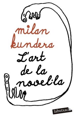 ART DE LA NOVEL·LA, L' | 9788419107817 | KUNDERA, MILAN | Llibreria Huch - Llibreria online de Berga 