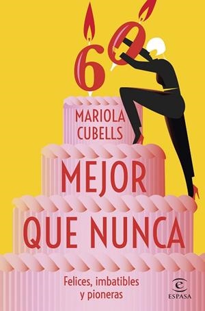 MEJOR QUE NUNCA | 9788467071191 | CUBELLS PAVIA, MARIOLA | Llibreria Huch - Llibreria online de Berga 