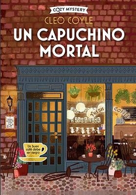 CAPUCHINO MORTAL, UN | 9788419599391 | COYLE, CLEO | Llibreria Huch - Llibreria online de Berga 
