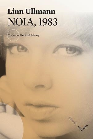 NOIA, 1983 | 9788412639421 | ULLMANN, LINN | Llibreria Huch - Llibreria online de Berga 