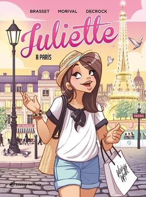 JULIETTE A PARÍS | 9788417207922 | BRASSET, ROSE-LINE | Llibreria Huch - Llibreria online de Berga 