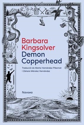 DEMON COPPERHEAD | 9788419552631 | KINGSOLVER, BARBARA | Llibreria Huch - Llibreria online de Berga 