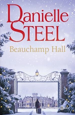 BEAUCHAMP HALL | 9788401028908 | STEEL, DANIELLE | Llibreria Huch - Llibreria online de Berga 