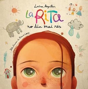RITA NO DIU MAI RES, LA | 9788448866488 | AGUILAR, LUISA | Llibreria Huch - Llibreria online de Berga 