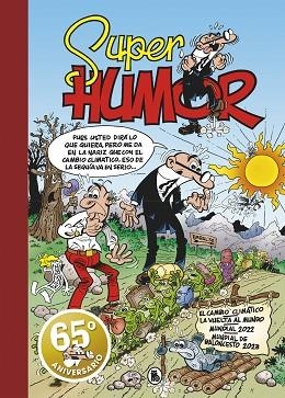 EL CAMBIO CLIMÁTICO (SÚPER HUMOR MORTADELO 67) | 9788402428769 | IBÁÑEZ, FRANCISCO | Llibreria Huch - Llibreria online de Berga 