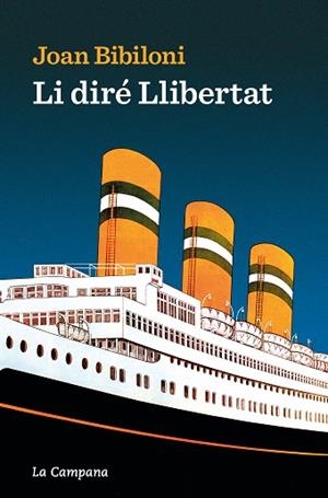 LI DIRÉ LLIBERTAT | 9788419245649 | BIBILONI, JOAN | Llibreria Huch - Llibreria online de Berga 