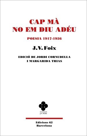 CAP MÀ NO EM DIU ADÉU | 9788429781649 | FOIX I MAS, J. V. | Llibreria Huch - Llibreria online de Berga 