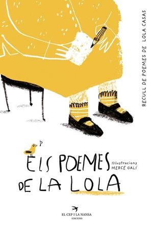 POEMES DE LA LOLA. RECULL DE POEMES DE LOLA CASAS, ELS | 9788419747211 | CASAS, LOLA | Llibreria Huch - Llibreria online de Berga 