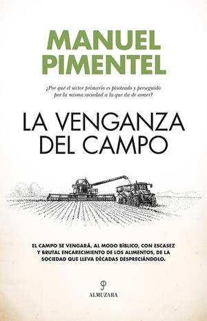 VENGANZA DEL CAMPO, LA | 9788411319379 | MANUEL PIMENTEL | Llibreria Huch - Llibreria online de Berga 