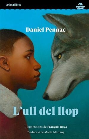 ULL DEL LLOP, L' | 9788419659385 | DANIEL PENNAC | Llibreria Huch - Llibreria online de Berga 