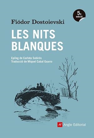 NITS BLANQUES, LES | 9788416139668 | DOSTOIEVSKI, FIÓDOR | Llibreria Huch - Llibreria online de Berga 