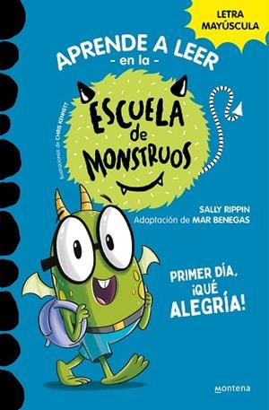 APRENDER A LEER EN LA ESCUELA DE MONSTRUOS 11 - PRIMER DÍA, ¡QUÉ ALEGRÍA! | 9788419357977 | RIPPIN, SALLY | Llibreria Huch - Llibreria online de Berga 