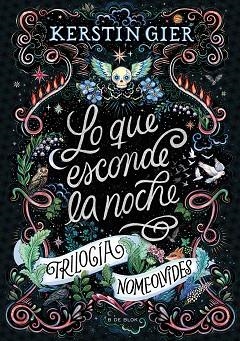 LO QUE ESCONDE LA NOCHE (TRILOGÍA NOMEOLVIDES 1) | 9788419522948 | GIER, KERSTIN | Llibreria Huch - Llibreria online de Berga 