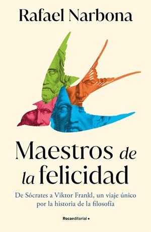 MAESTROS DE LA FELICIDAD | 9788419743916 | NARBONA, RAFAEL | Llibreria Huch - Llibreria online de Berga 