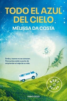 TODO EL AZUL DEL CIELO | 9788466371759 | DA COSTA, MÉLISSA | Llibreria Huch - Llibreria online de Berga 