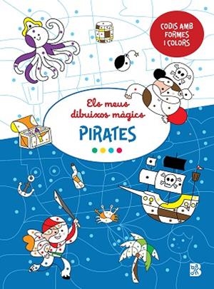 ELS MEUS DIBUIXOS MÀGICS-PIRATES | 9789403235196 | BALLON | Llibreria Huch - Llibreria online de Berga 