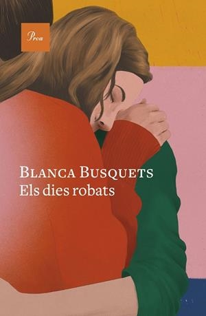 DIES ROBATS, ELS | 9788419657558 | BUSQUETS OLIU, BLANCA | Llibreria Huch - Llibreria online de Berga 