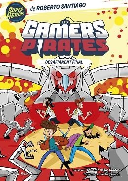GAMERS PIRATES 4. DESAFIAMENT FINAL | 9788413897257 | SANTIAGO, ROBERTO/SANTOS MOLINA, EDUARDO DE LOS | Llibreria Huch - Llibreria online de Berga 