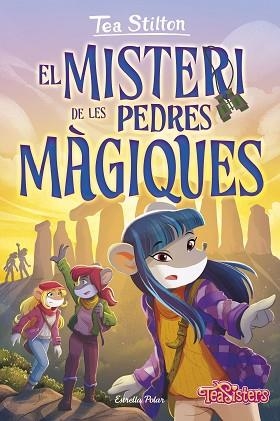 MISTERI DE LES PEDRES MÀGIQUES, EL | 9788413897295 | STILTON, TEA | Llibreria Huch - Llibreria online de Berga 