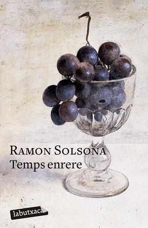 TEMPS ENRERE | 9788419107954 | SOLSONA, RAMON | Llibreria Huch - Llibreria online de Berga 
