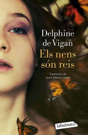 NENS SÓN REIS, EL | 9788419107978 | VIGAN, DELPHINE DE | Llibreria Huch - Llibreria online de Berga 