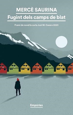 FUGINT DELS CAMPS DE BLAT | 9788419729187 | SAURINA CLAVAGUERA, MERCÈ | Llibreria Huch - Llibreria online de Berga 