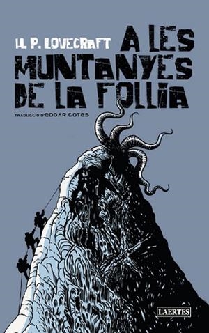 A LES MUNTANYES DE LA FOLLIA | 9788418292873 | LOVECRAFT, HOWARD PHILLIPS | Llibreria Huch - Llibreria online de Berga 
