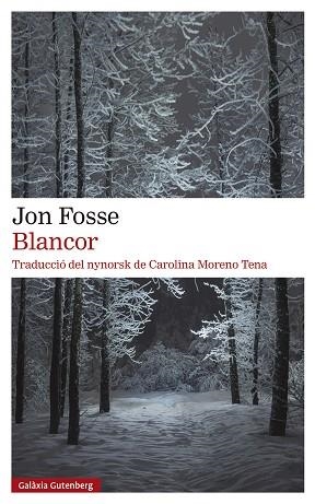 BLANCOR | 9788419392381 | FOSSE, JON | Llibreria Huch - Llibreria online de Berga 