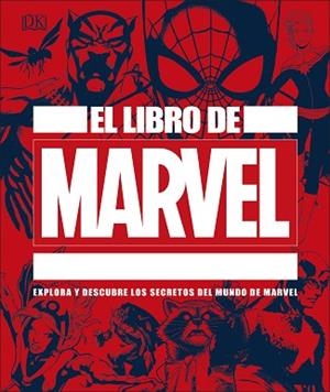 LIBRO DE MARVEL, EL | 9780241433447 | DK | Llibreria Huch - Llibreria online de Berga 