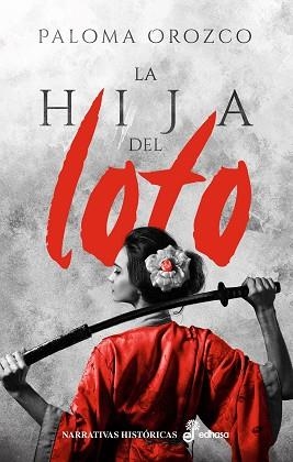 HIJA DEL LOTO, LA | 9788435064057 | OROZCO, PALOMA | Llibreria Huch - Llibreria online de Berga 